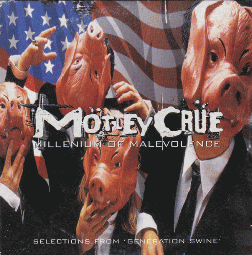 Mötley Crüe : Millenium of Malevolence